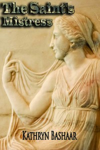 The Saint's Mistress, Kathryn Bashaar